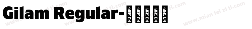 Gilam Regular字体转换